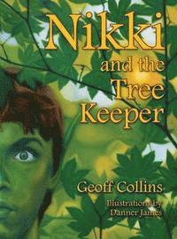 bokomslag Nikki and the Tree Keeper