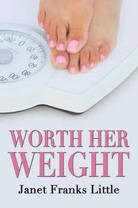bokomslag Worth Her Weight