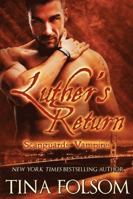 Luther's Return (Scanguards Vampires #10) 1