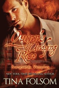 bokomslag Quinn's Undying Rose (Scanguards Vampires #6)