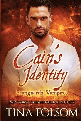 Cain's Identity (Scanguards Vampires #9) 1