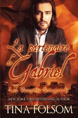 bokomslag partenaire de Gabriel (Les Vampires Scanguards - Tome 3)