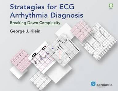 George J Klein - Strategies for ECG Arrhythmia Diagnosis, Inbunden