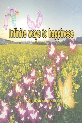 Infinite Ways to Happiness 1