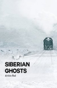 bokomslag Siberian Ghosts