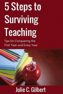 bokomslag 5 Steps to Surviving Teaching