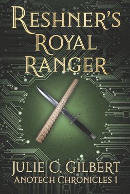 bokomslag Reshner's Royal Ranger