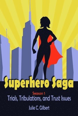 bokomslag Superhero Saga Season 1