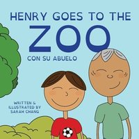 bokomslag Henry Goes to the Zoo con Su Abuelo