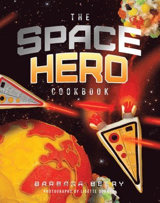 bokomslag Space Hero Cookbook