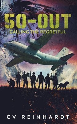 Christian V. Reinhardt - 50-Out: Calling the Regretful: Book 1: 50-Out, Häftad