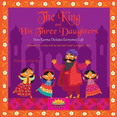 Rosenberg - The King and His Three Daughters: How Karma Dictates Everyone's Life, Häftad