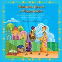 bokomslag Mahatma Graces a Moneylender