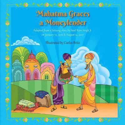 Mahatma Graces a Moneylender