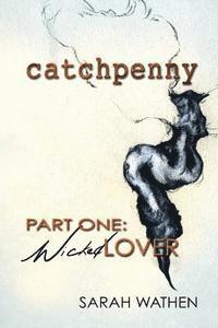 bokomslag Catchpenny: Wicked Lover