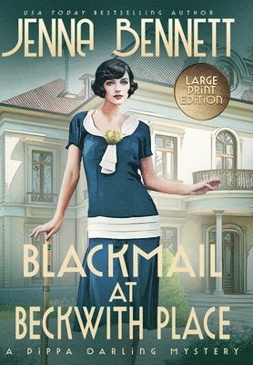 bokomslag Blackmail at Beckwith Place