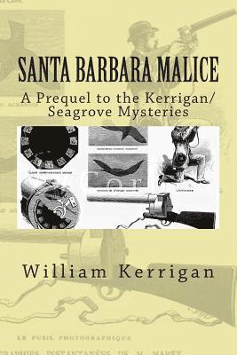 Santa Barbara Malice 1