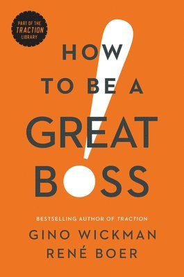 bokomslag How to Be a Great Boss