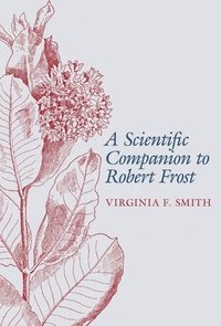 bokomslag A Scientific Companion to Robert Frost