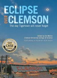 bokomslag Eclipse Over Clemson