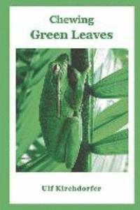 bokomslag Chewing Green Leaves