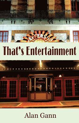 That's Entertainment: Field Notes on Love, Politics, and Movie Musicals 1