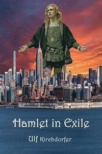 bokomslag Hamlet in Exile