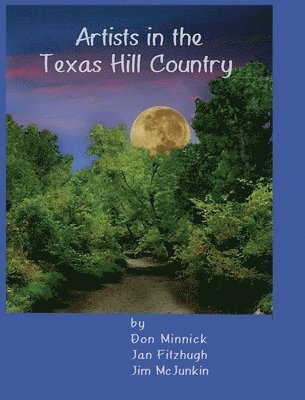 Artists in the Texas Hill Country 1