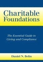 bokomslag Charitable Foundations: The Essential Guide to Giving and Compliance