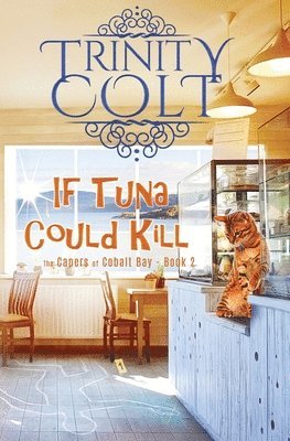 If Tuna Could Kill 1