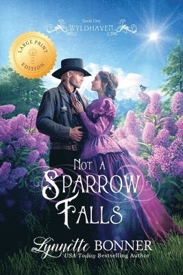 Not a Sparrow Falls (Large Print Edition)
