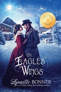 bokomslag On Eagles' Wings (Large Print Edition)