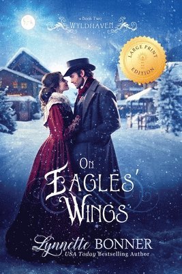 bokomslag On Eagles' Wings (Large Print Edition)