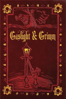 Gaslight & Grimm 1