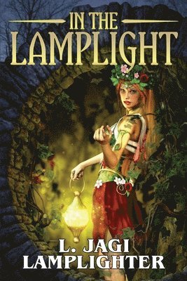 L Jagi Lamplighter - In the Lamplight, Häftad