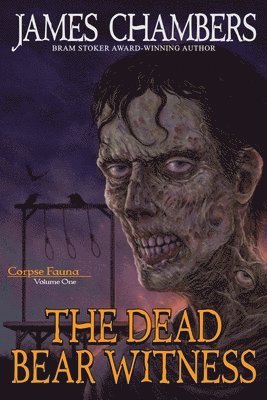 James Chambers - Dead Bear Witness, Häftad