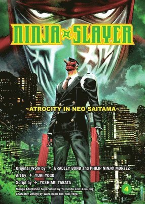 Ninja Slayer, Part 4