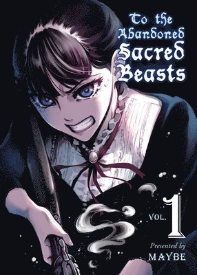 bokomslag To The Abandoned Sacred Beasts Vol. 1