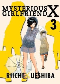bokomslag Mysterious Girlfriend X Volume 3