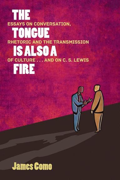 bokomslag Tongue is Also a Fire