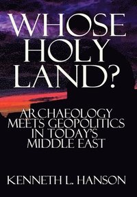 bokomslag Whose Holy Land?