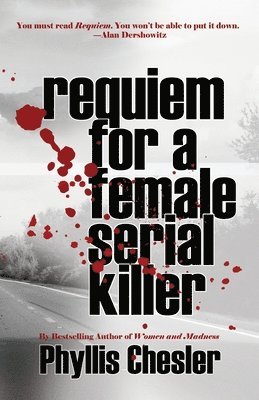 bokomslag Requiem for a Female Serial Killer