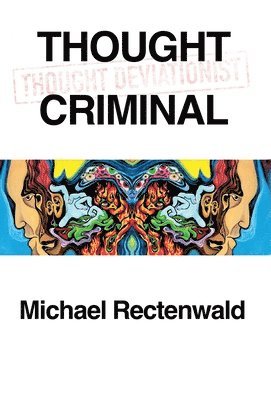 bokomslag Thought Criminal