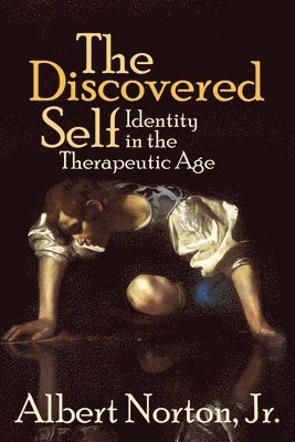 Albert Norton - Discovered Self, Häftad