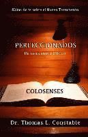 Rodosvaldo Rodriguez Torres, Thomas L. Constable - Perfeccionados: Un comentario bíblico de Colosenses, Häftad