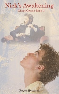 Roger Hyttinen - Nick's Awakening, Häftad