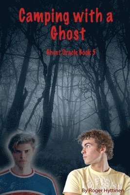 bokomslag Camping with a Ghost