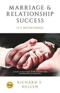 bokomslag Marriage & Relationship Success: It's intentional