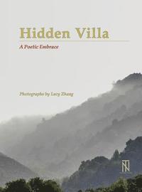 Hidden Villa: A Poetic Embrace 1