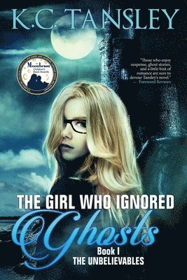 The Girl Who Ignored Ghosts 1